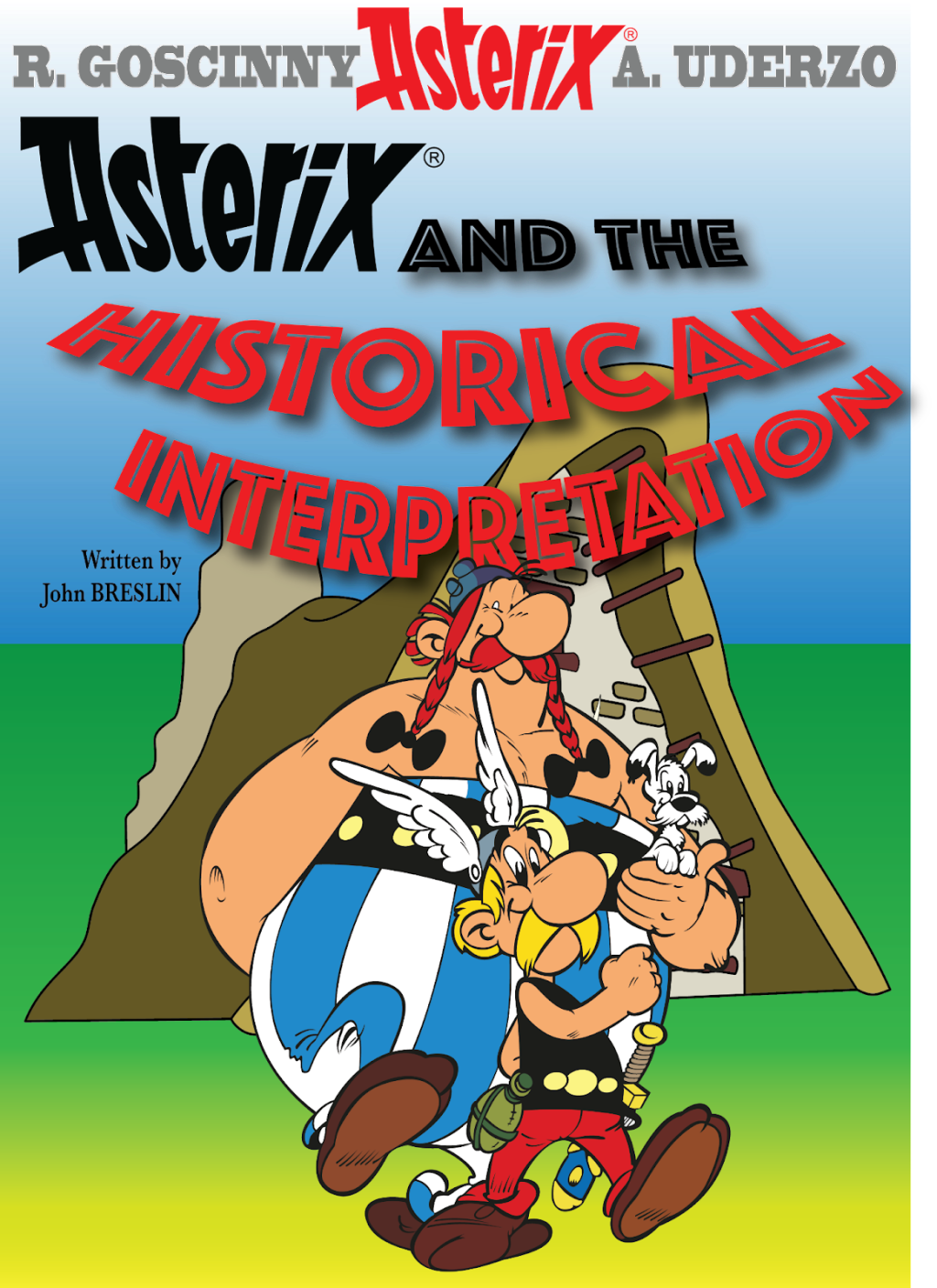 Astérix and the Historical Interpretation